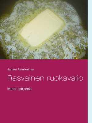 cover image of Rasvainen ruokavalio